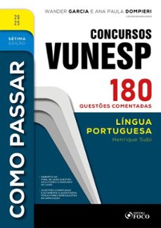 como passar em concursos vunesp - 7ª ed -2025 (ebook)-henrique subi-9786561206983
