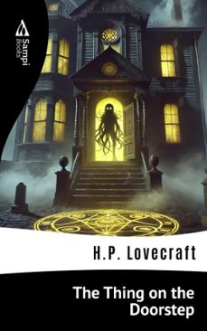 the thing on the doorstep (ebook)-h.p. lovecraft-9786561337083