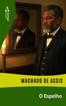 o espelho (ebook)-machado de assis-9786561339483