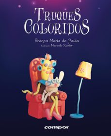 truques coloridos (ebook)-branca maria de paula-9786588584583