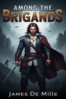 among the brigands-9786726008483