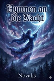 hymnen an die nacht / die christenheit oder europa (ebook)-9786726020683