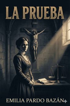 la prueba (ebook)-emilia pardo bazan-9786726564583
