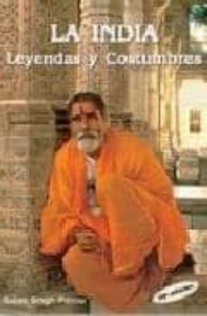 la india: leyendas y costumbres-sujan singh pannu-9788190112383