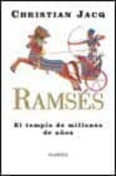 ramses: el templo de millones de años-christian jacq-9788408024583