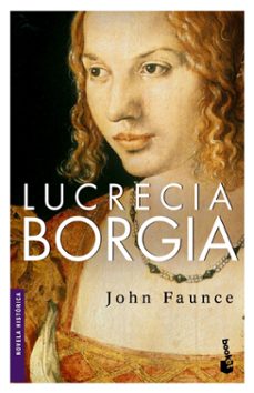 lucrecia borgia-john faunce-9788408071983