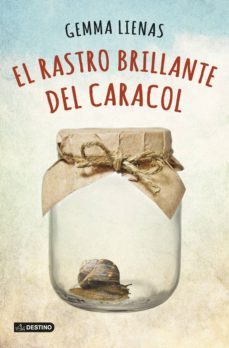 el rastro brillante del caracol (ebook)-gemma lienas-9788408133483