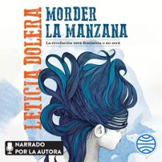 morder la manzana (audiolibro)-leticia dolera-9788408196983