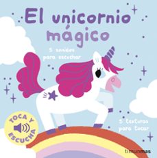 el unicornio magico. toca y escucha-marion billet-9788408295983