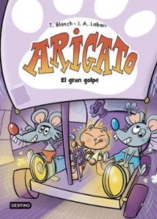 arigato 5. el gran golpe-teresa blanch-9788408306283