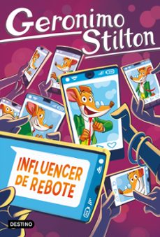 influencer de rebote-geronimo stilton-9788408311683
