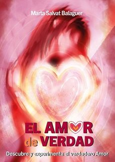 el amor de verdad-marta salvat balaguer-9788409652983
