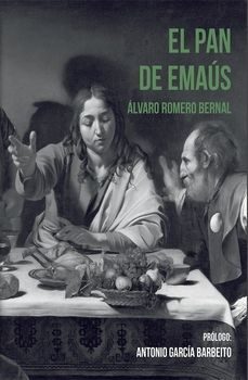 el pan de emaus-alvaro romero bernad-9788409700783