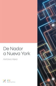 de nador a nueva york-antonio abad-9788410122383