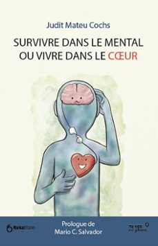 survivre dans le mental ou vivre dans le cur (ebook)-judit mateu cochs-9788410173583