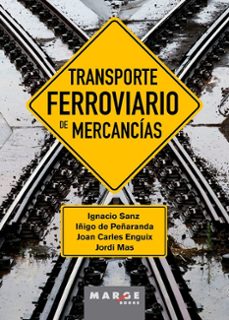 transporte ferroviario de mercancias-ignacio sanz-9788410238183