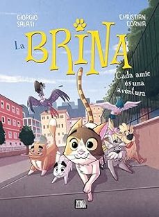 la brina 2. cada amic es una aventura-giorgio salati-9788410302983