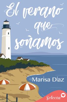 el verano que soñamos (ebook)-marisa diaz-9788410341883