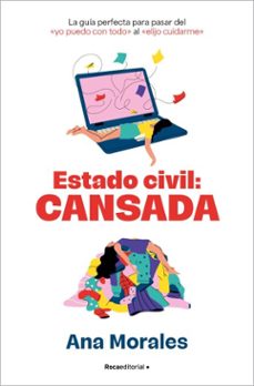 estado civil: cansada (ebook)-ana morales-9788410442283