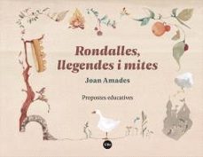rondalles, llegendes i mites-joan amades-9788410501683