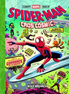 spider-man. caos cosmic-mike maihack-9788410519183