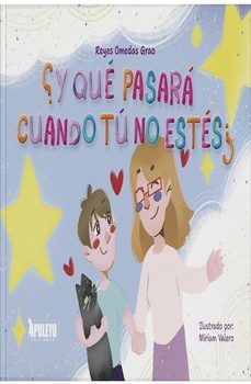 ¿y que pasara cuando tu no estes?-reyes omedas grao-9788410604483