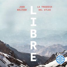 libre (audiolibro)-juan bolivar-9788411002783