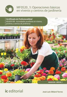 operaciones basicas en viveros y centros de jardineria. agao0108 (ebook)-9788411037983