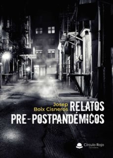 relatos pre-postpandemicos (ebook)-9788411159883