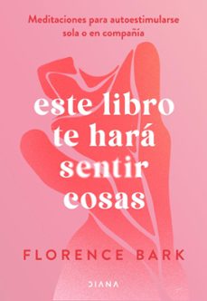 este libro te hara sentir cosas (ebook)-florence sbark-9788411191883