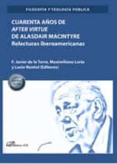 cuarenta años de after virtue de alasdair macintyre-9788411222983