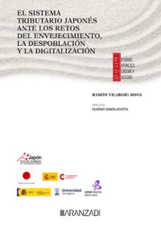 el sistema tributario japones ante los retos del envejecimiento, la despoblacion y la digitalizacion (papel + e-book)-ramon vilarroig moya-9788411241083