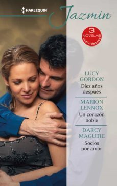 diez años despues - un corazon noble - socios por amor (ebook)-lucy gordon-marion lennox-darcy maguire-9788411415583