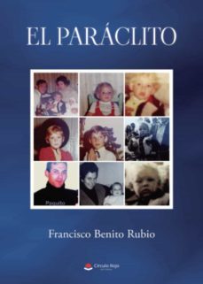 el paraclito-francisco benito rubio-9788411453783