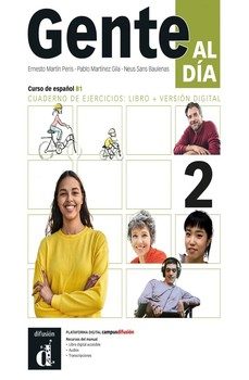 gente al día 2. curso de español b1. cuaderno de ejercicios: libro + versión digital-ernesto martin peris-neus sans baulenas-9788411575683