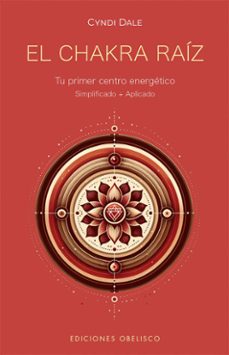 el chakra raiz (ebook)-cyndi dale-9788411721783