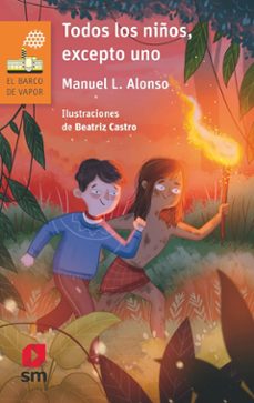 todos los niños, excepto uno-manuel l. alonso-9788411824583