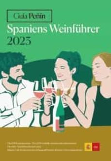 guia peñin spaniens weinfuhrer 2023-9788412240283