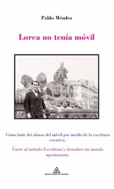 lorca no tenia movil-pablo mendez-9788412262483