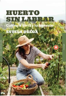 huerto sin labrar-estela delga-9788412366983
