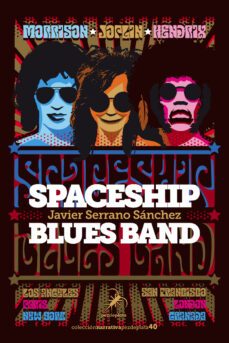 spaceship blues band-javier serrano sanchez-9788412508383