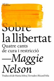 sobre la llibertat (ebook)-maggie nelson-9788412572483
