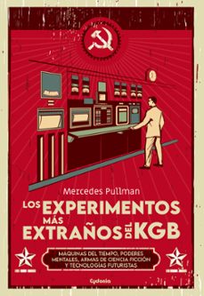 los experimentos mas extraños del kgb-mercedes pullman-9788412597783