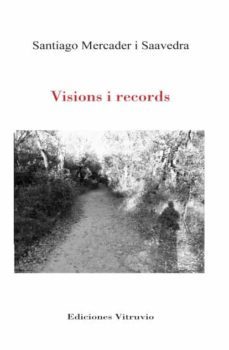visions i records-santiago mercader i saavedra-9788412628883