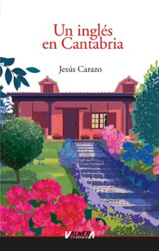 un inglés en cantabria-jesus carazo-9788412697483