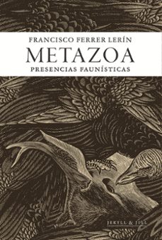 metazoa-francisco ferrer lerin-9788412710083