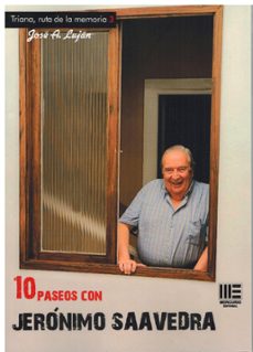10 paseos con jeronimo saavedra-jose a. lujan-9788412734683