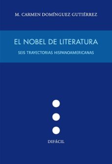 el  nobel de literatura-m. carmen dominguez gutierrez-9788412775983