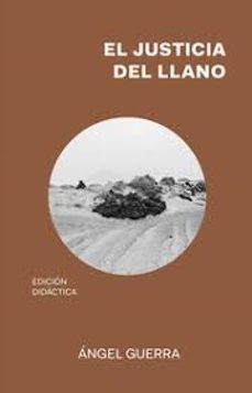 el justicia del llano-angel guerra-9788412777383