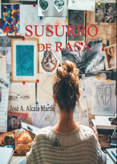 el susurro de rasa-jose a. alcala martin-9788412895483